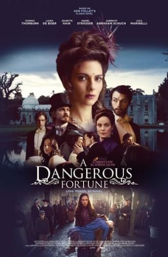 A Dangerous Fortune (2016)