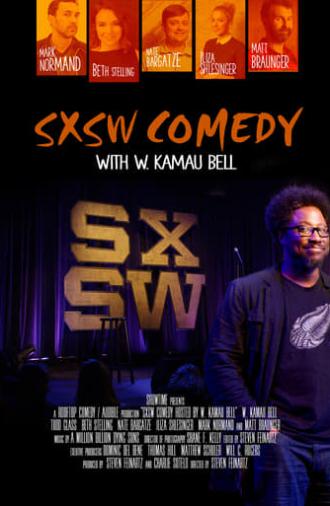 SXSW Comedy With W. Kamau Bell (2015)