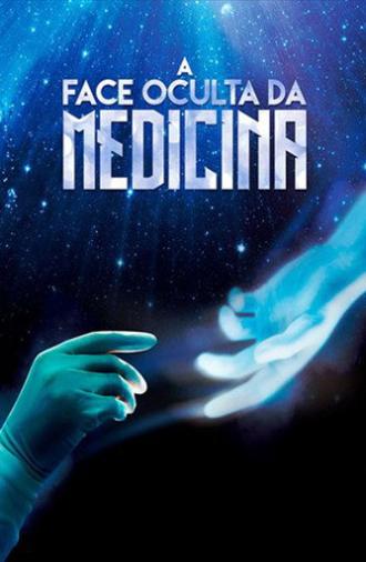 A Face Oculta da Medicina (2020)