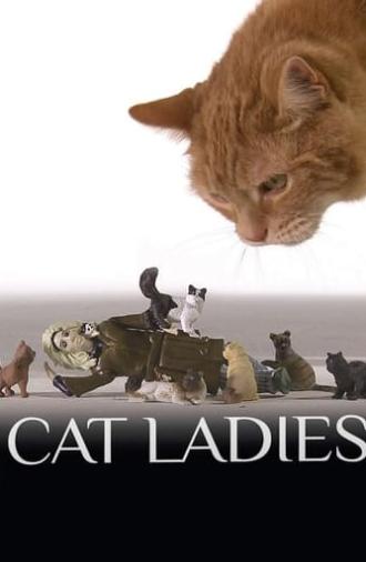 Cat Ladies (2009)