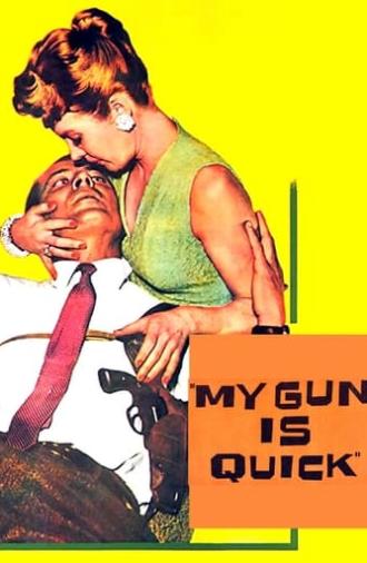 My Gun Is Quick (1957)