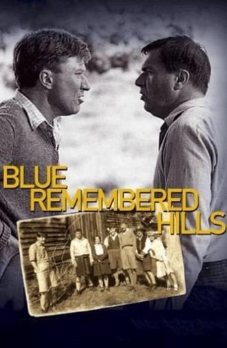 Blue Remembered Hills (1979)