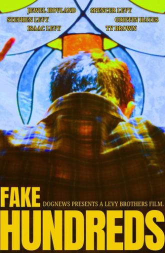 Fake Hundreds (2026)
