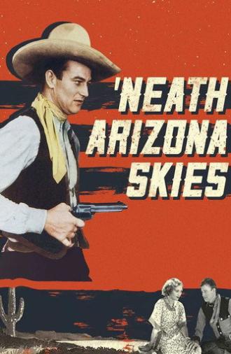 'Neath the Arizona Skies (1934)