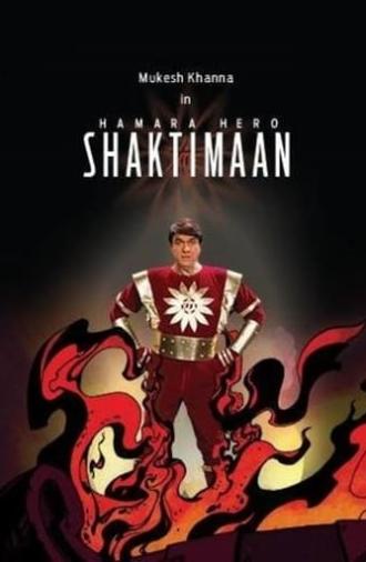 Hamara Hero Shaktimaan (2013)