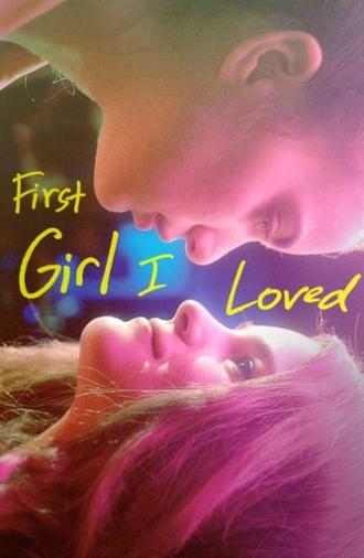 First Girl I Loved (2016)