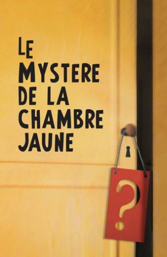 The Mystery of the Yellow Room (2003)