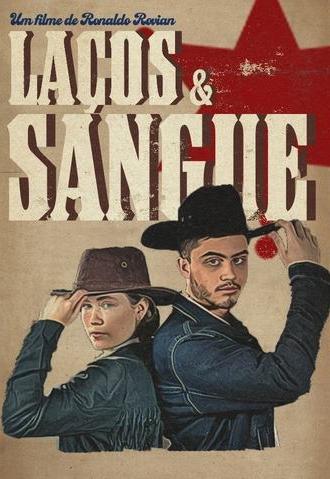 Laços & Sangue (2025)