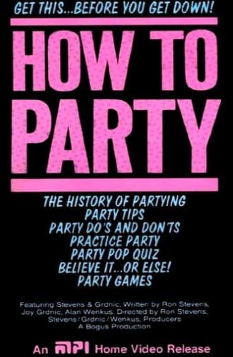 How To Party (1986)