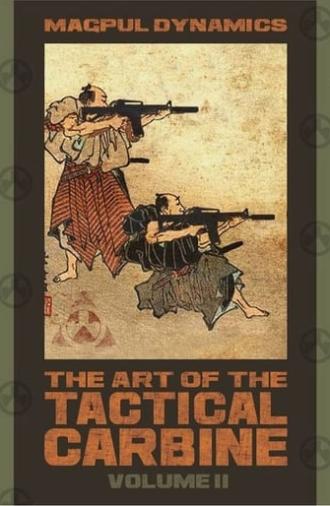 MD: The Art of the Tactical Carbine: Volume II (2009)