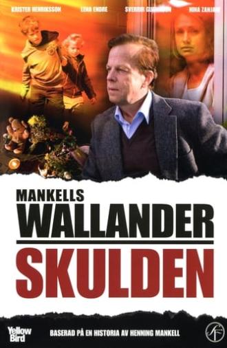 Wallander 15 - Skulden (The Guilt) (2009)