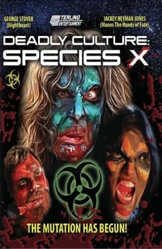 Deadly Culture: Species X (2024)