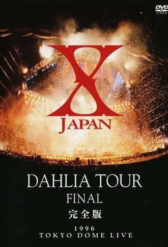 X Japan - Dahlia Tour Final 1996 (2002)