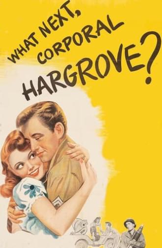 What Next, Corporal Hargrove? (1945)