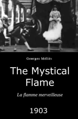 The Mystical Flame (1903)