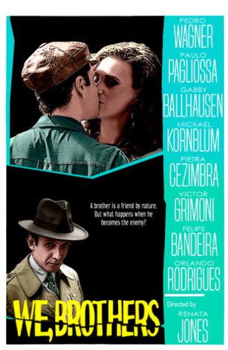 We, Brothers (2025)