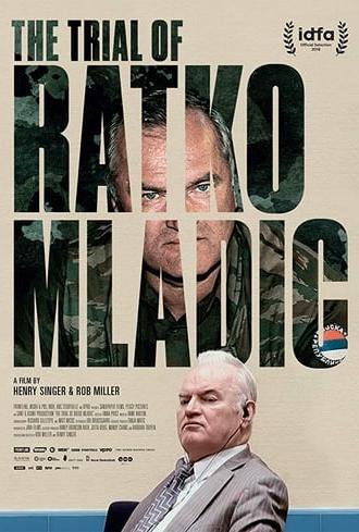 The Trial of Ratko Mladic (2018)