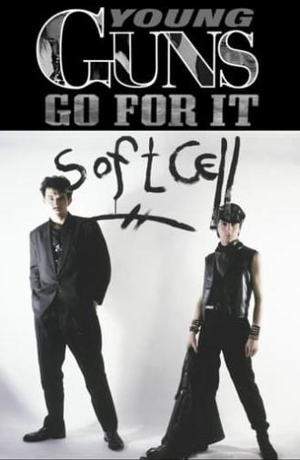 Young Guns Go For It - Soft Cell (2000)