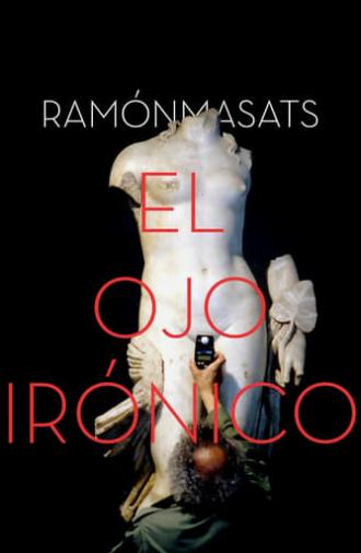 Ramón Masats: el ojo irónico (2023)