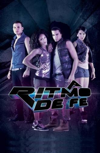 A Ritmo de Fe (2013)