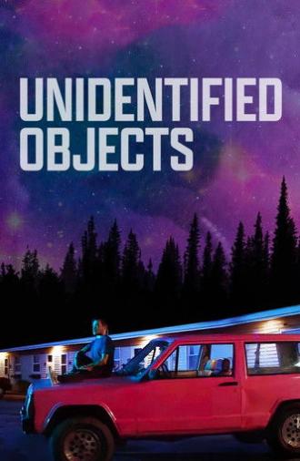 Unidentified Objects (2023)