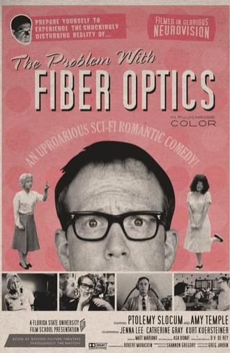 The Problem with Fiber Optics (2005)