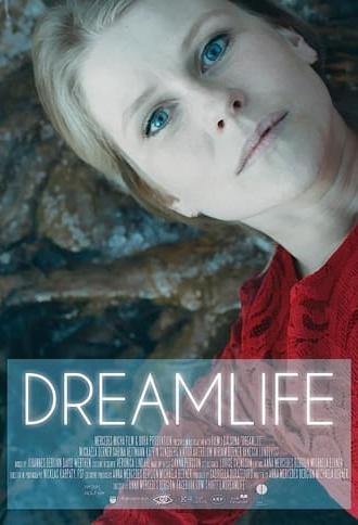 Dreamlife (2017)