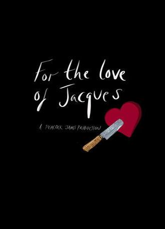 For the Love of Jacques (2025)