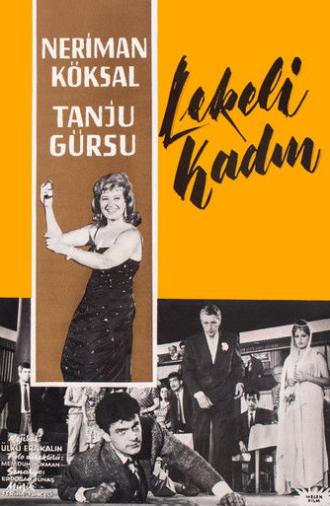 Lekeli Kadın (1962)