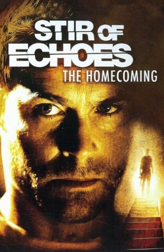 Stir of Echoes: The Homecoming (2007)