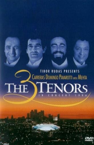 The 3 Tenors in Concert 1994 (1994)