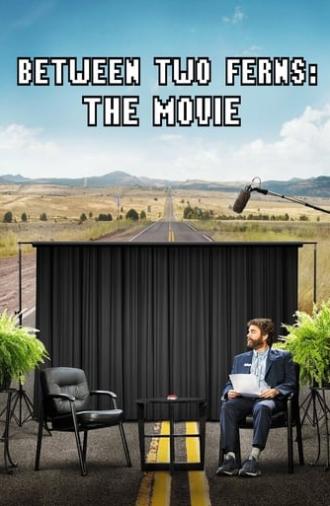 Between Two Ferns: The Movie (2019)