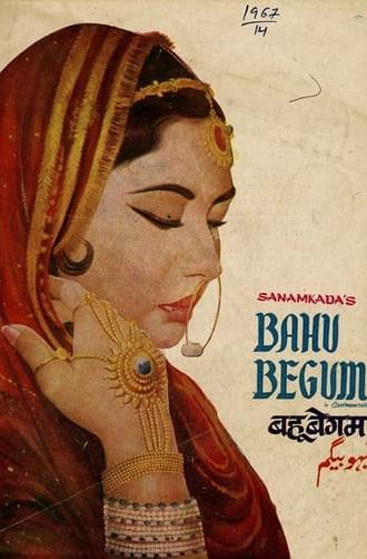 Bahu Begum (1967)