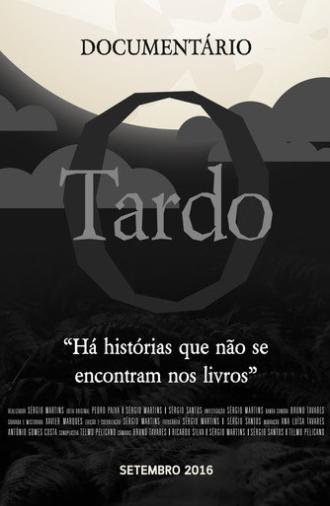 O Tardo (2017)