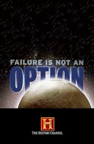 Failure Is Not an Option (2003)