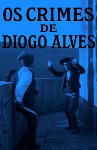 Crimes of Diogo Alves (1911)