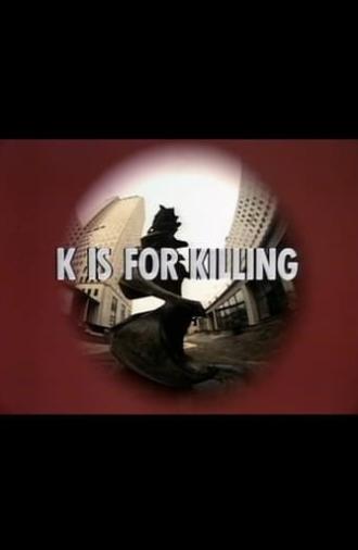 K is for Killing (1974)