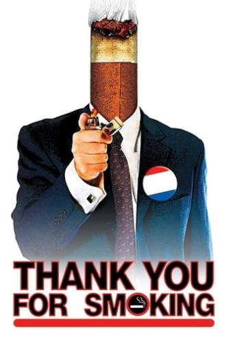 Thank You for Smoking (2005)