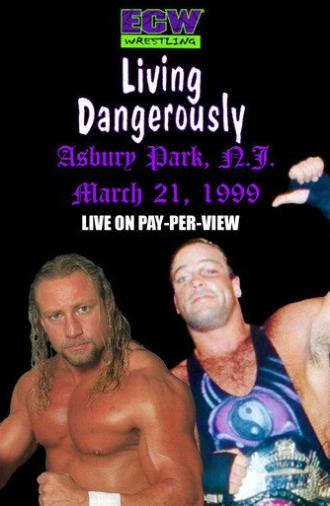 ECW Living Dangerously 1999 (1999)