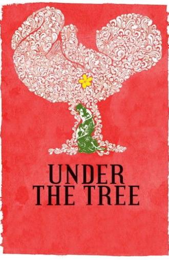 Under the Tree (2008)