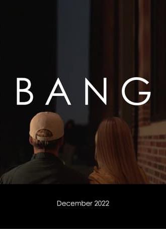 BANG (2022)