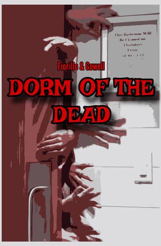 The Dorm Of The Dead (2023)