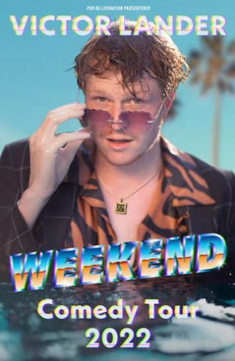 Victor Lander: Weekend (2022)