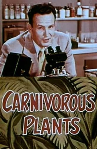 Carnivorous Plants (1955)