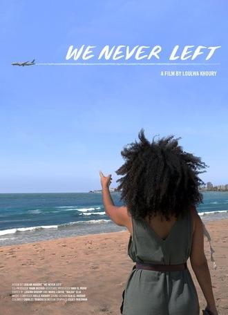 We Never Left (2024)