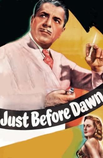 Just Before Dawn (1946)