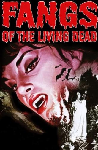 Fangs of the Living Dead (1969)