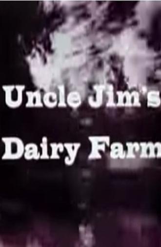 Uncle Jim's Dairy Farm (1963)