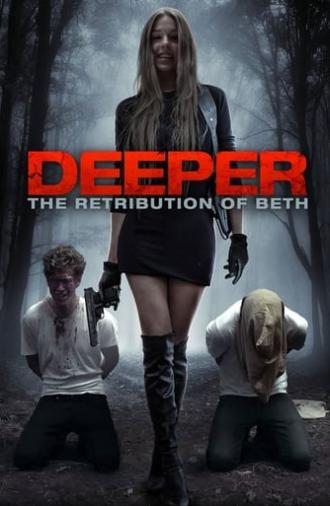 Deeper: The Retribution of Beth (2015)