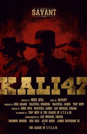 Savant: Kali 47 (2015)